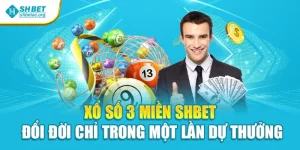 Xổ Số 3 Miền Shbet – Đổi Đời Chỉ Trong Một Lần Dự Thưởng